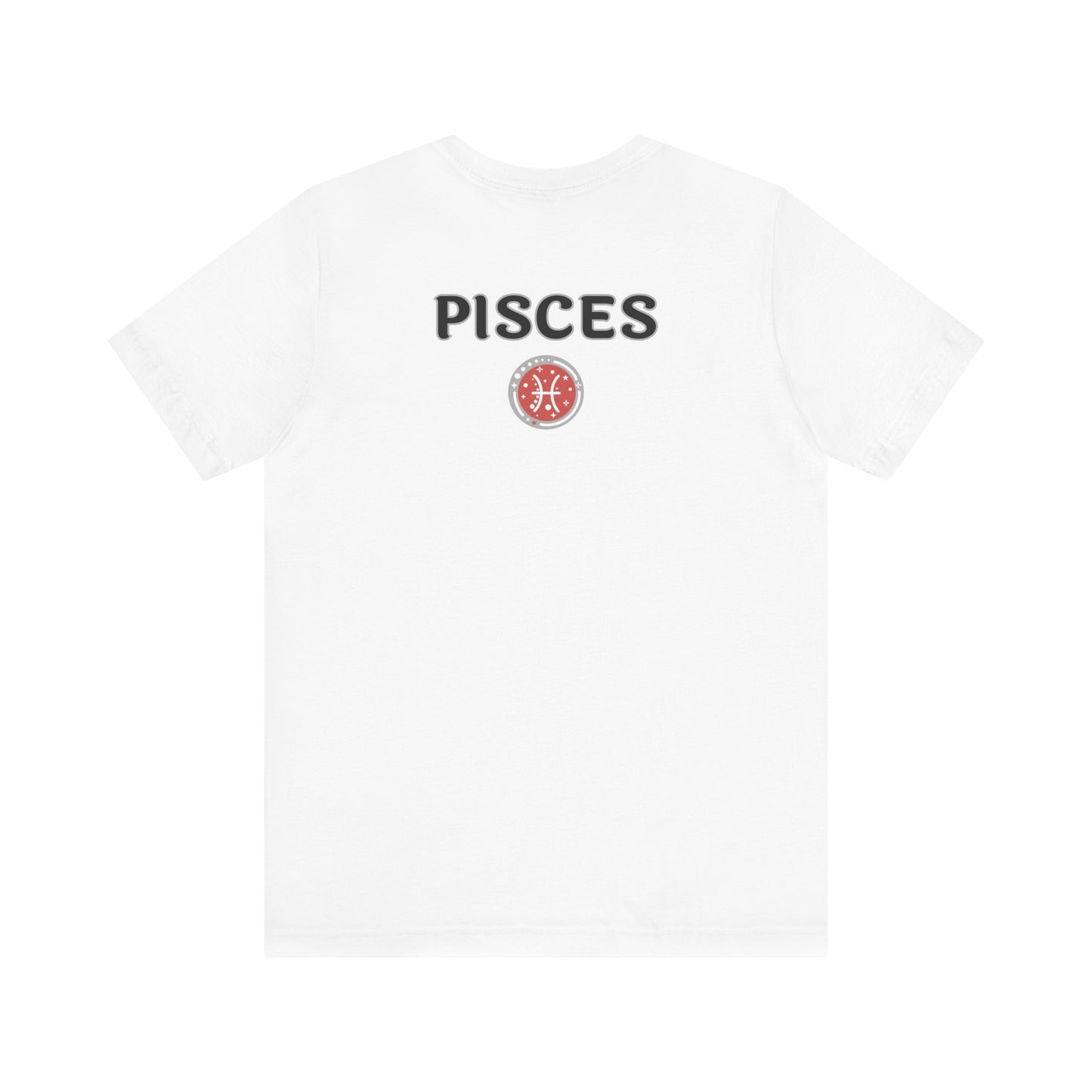 Pisces Zodiac Tee – Full of Dreams and a Taste for Trouble | Empathic, Whimsical, Sentimental