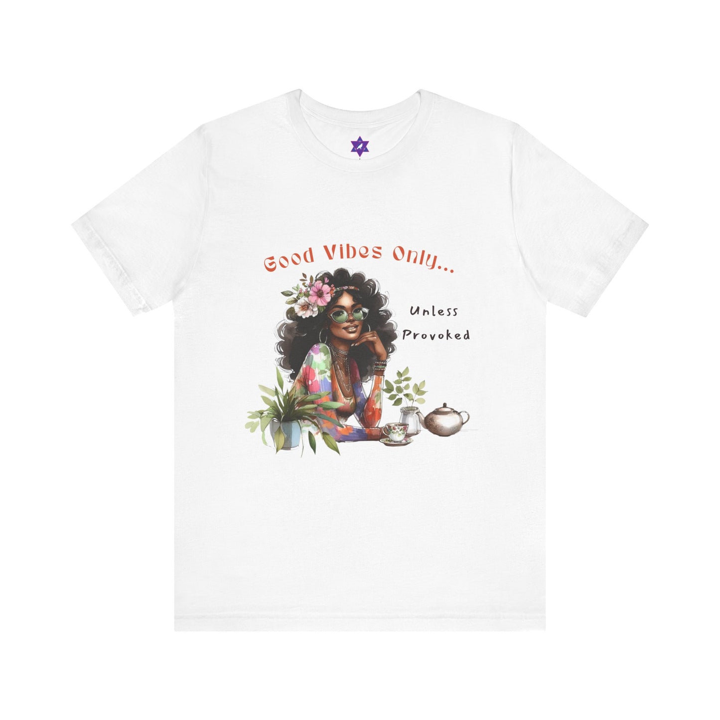 VibeCheck Tee – Good Vibes Only… Unless Provoked | Charming, Sharp, Unpredictable