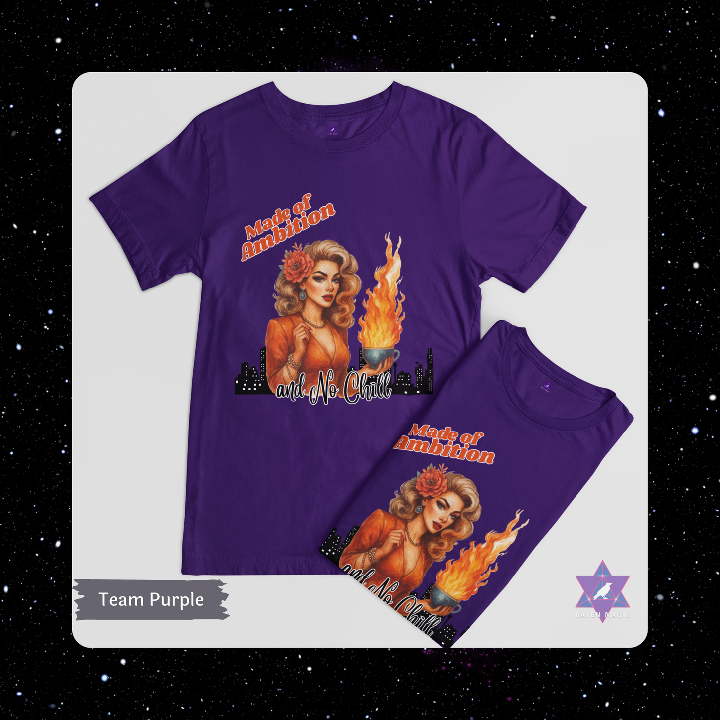 Purple t-shirt with graphic design of a woman and text on a white background. Aries Archetype T-shirt with “Made of Ambition and No Chill” slogan, styled for bold, driven energy and trailblazing spirits.