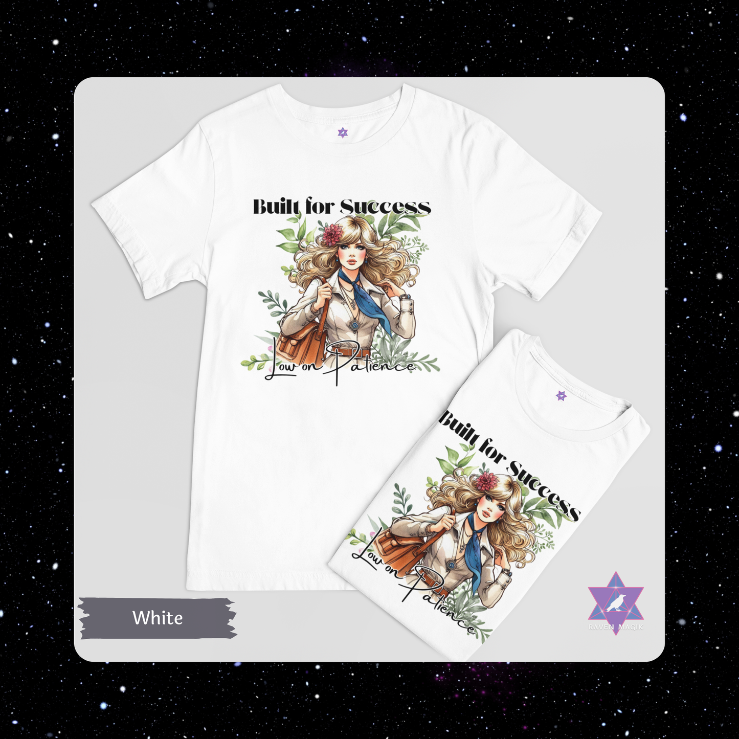 White t-shirt with graphic design and text 'Built for Success' on a gray background. Capricorn Archetype T-shirt with “Built for Success and Low on Patience” slogan, styled for ambitious, efficient energy and unapologetic drive.