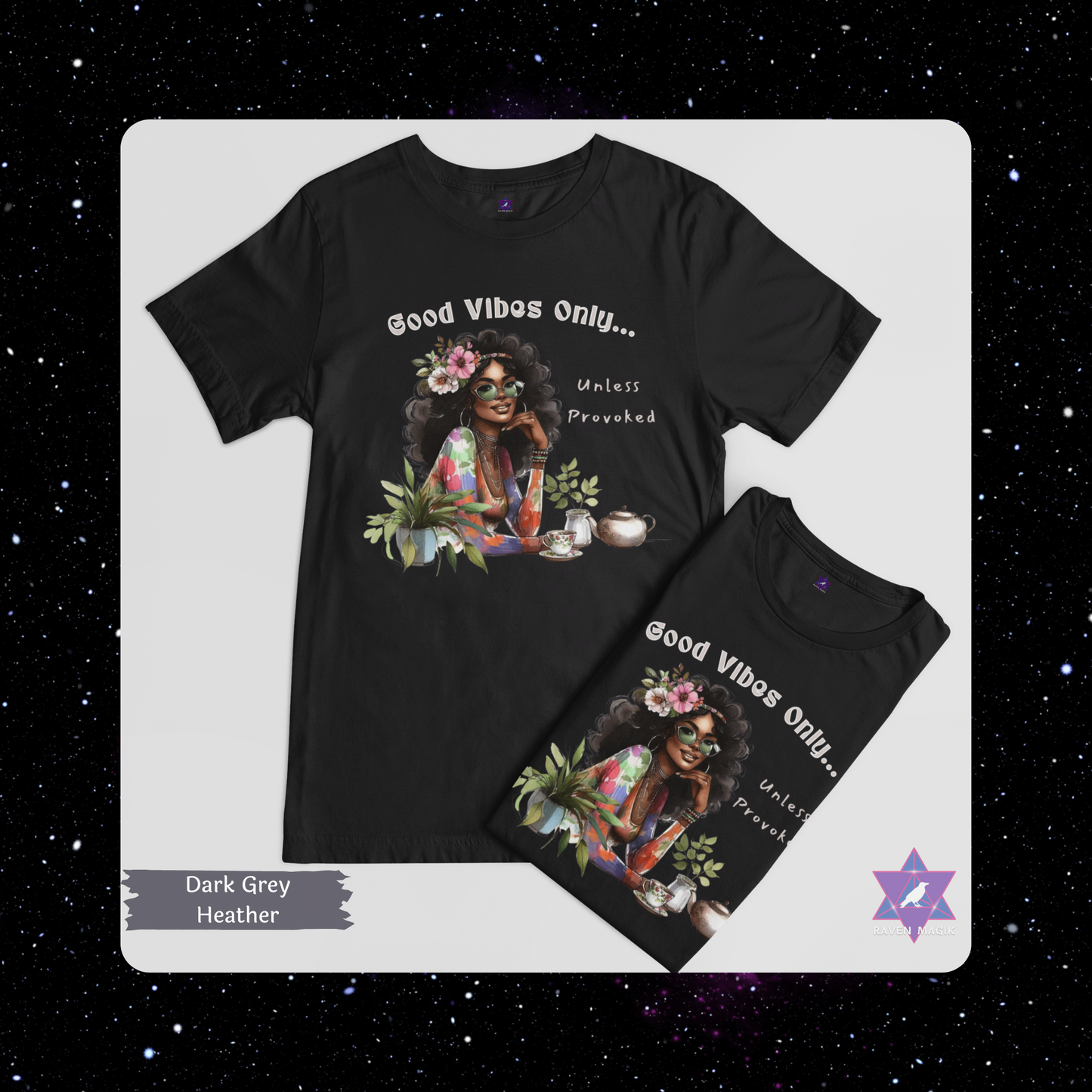 Dark Grey Heather t-shirt with graphic design and text on a white background. Gemini Archetype T-shirt with “Good Vibes Only… Unless Provoked” slogan, styled for expressive, unpredictable energy and dual-natured charm.