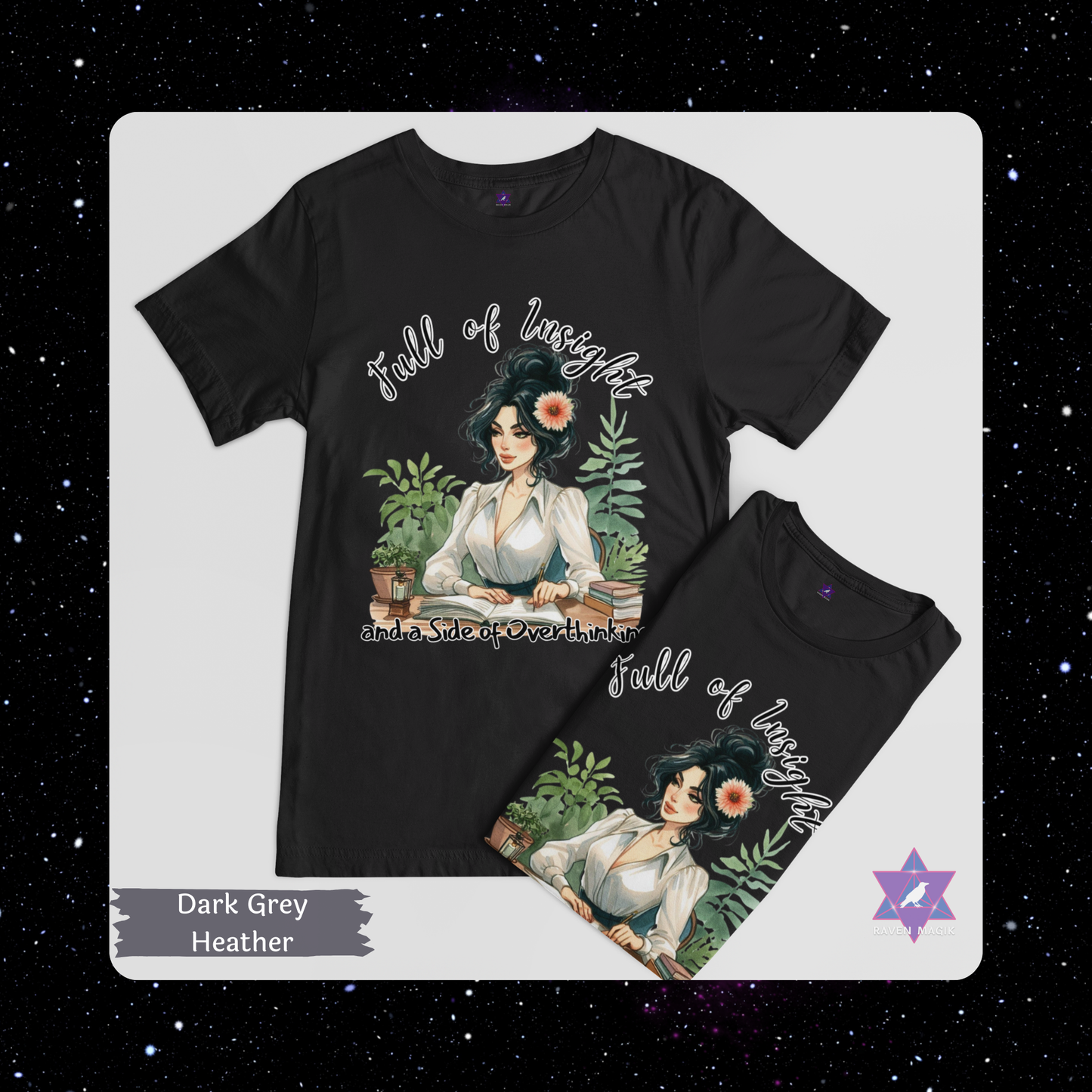 Dark Grey Heather t-shirt with a graphic design of a woman and text on a starry background. Virgo Archetype T-shirt with “Full of Insight and a Side of Overthinking” slogan, styled for analytical, introspective energy and meticulous charm.