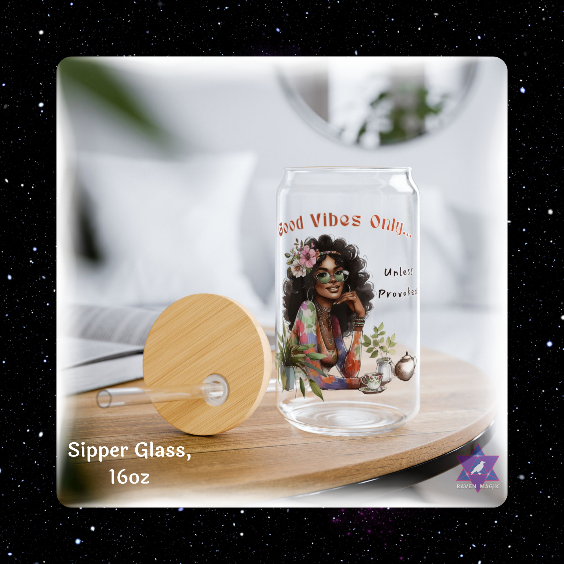 Sipper glass with a design of a woman and text on a wooden coaster with packaging in the background.