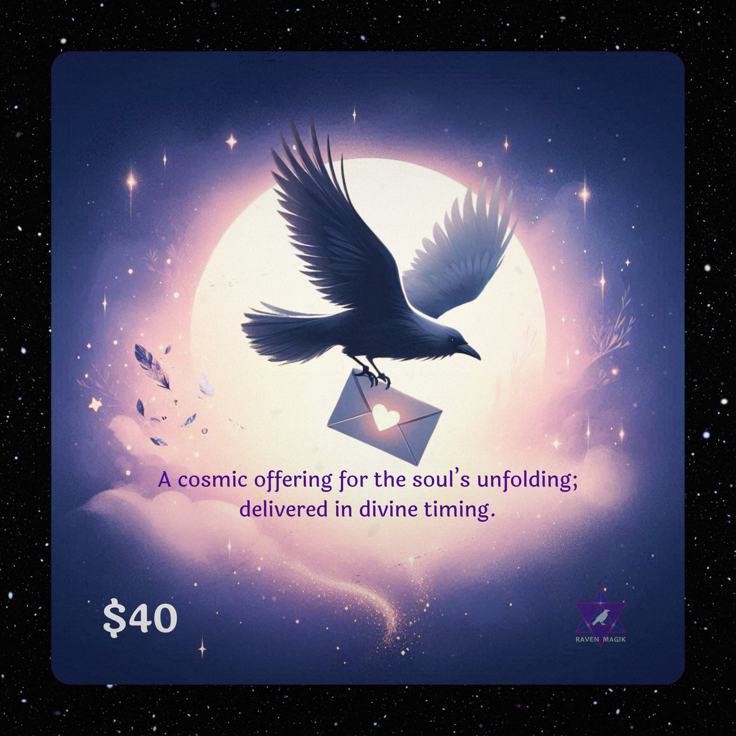 Card with a bird holding an envelope against a cosmic background, priced at $40.