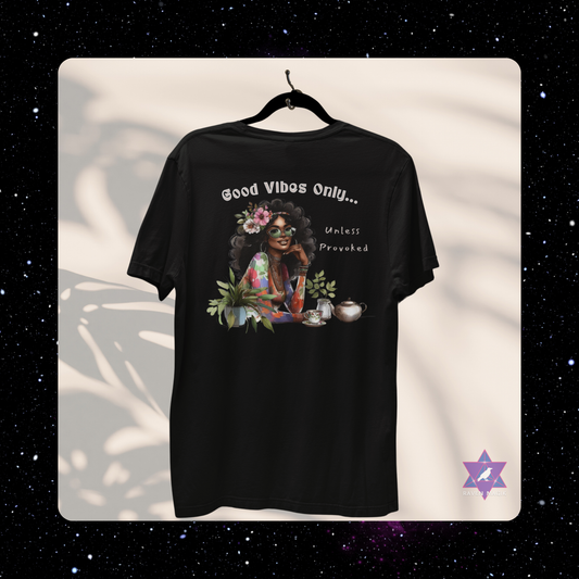 Black t-shirt with a graphic design and text on a white background. Gemini Archetype T-shirt with “Good Vibes Only… Unless Provoked” slogan, styled for expressive, unpredictable energy and dual-natured charm.