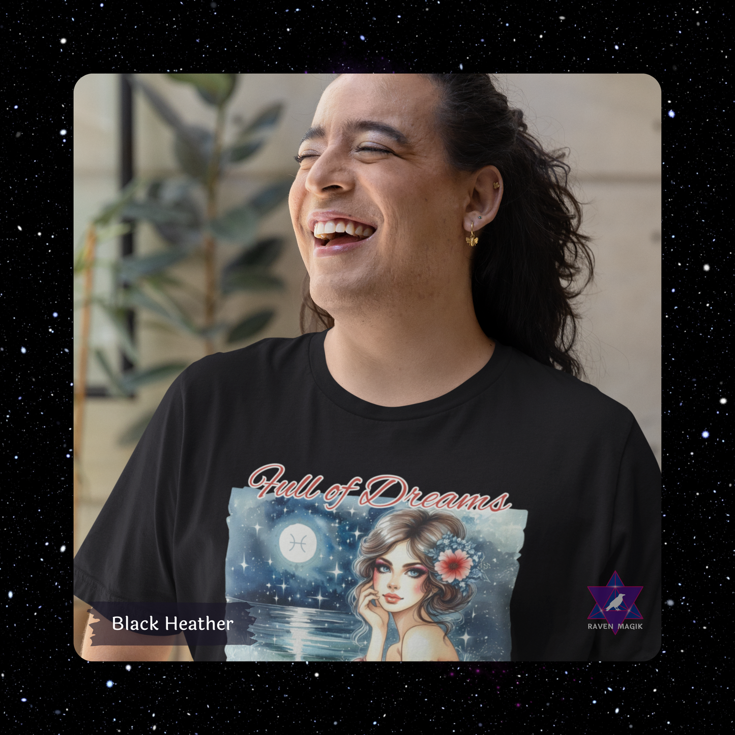 Person wearing a black t-shirt with 'Full of Dreams' design, standing outdoors. Pisces Zodiac T-shirt with “Full of Dreams and a Taste for Trouble” slogan, styled for whimsical, empathic energy.